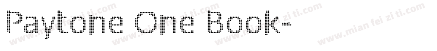 Paytone One Book字体转换